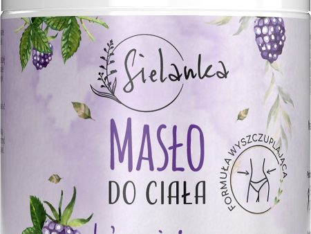 Masło do ciała Leśna Jeżyna 250ml Hot on Sale